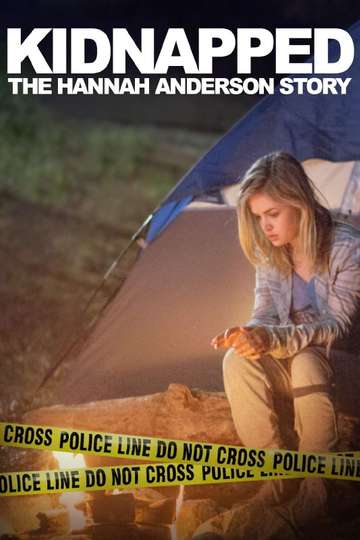 Kidnapped The Hannah Anderson Story Poster