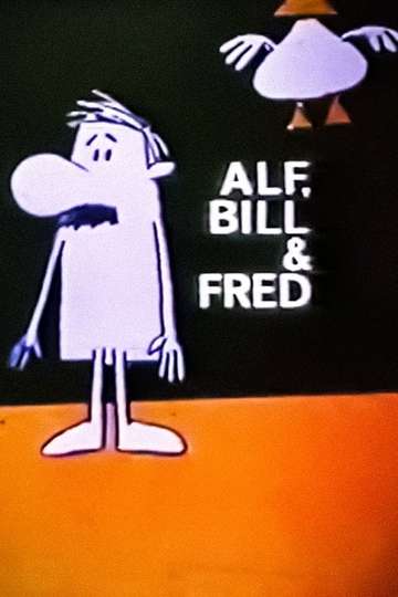 Alf Bill and Fred Poster