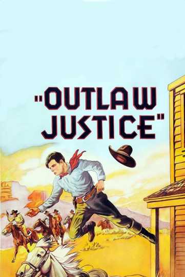 Outlaw Justice