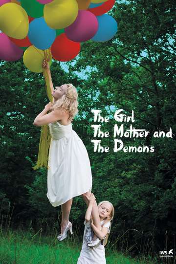 The Girl, the Mother and the Demons Poster