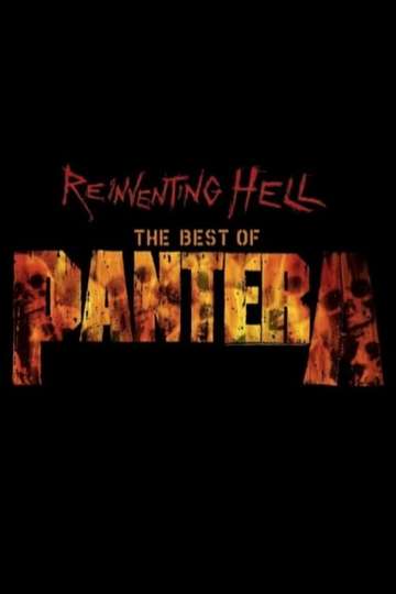 Pantera Reinventing Hell  The Best Of Pantera