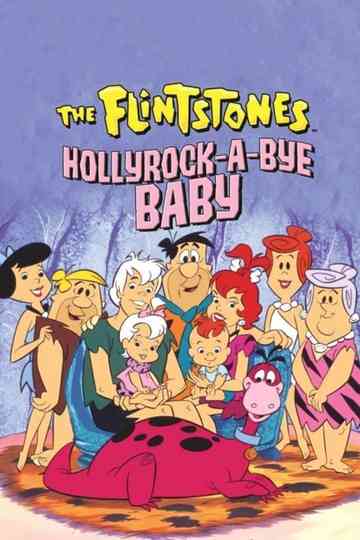 The Flintstones: Hollyrock a Bye Baby Poster