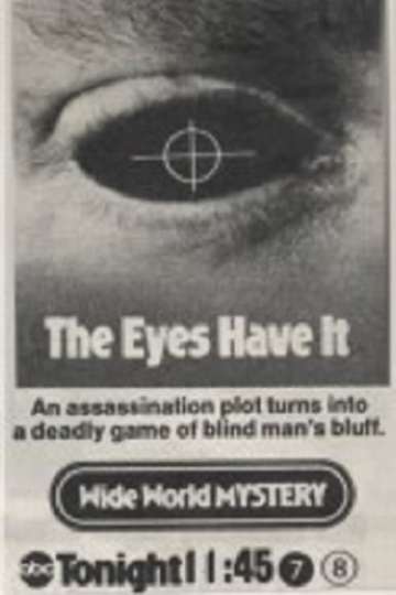 The Eyes Have It Poster
