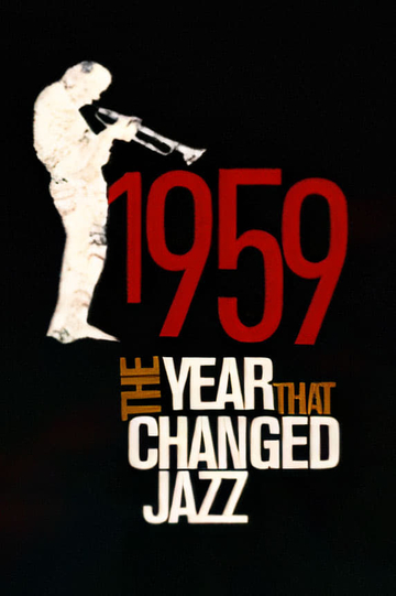 1959 The Year that Changed Jazz