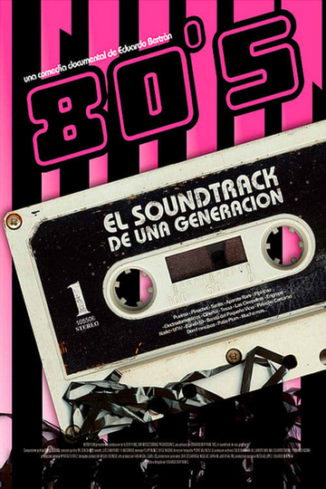 80s El soundtrack de una generación