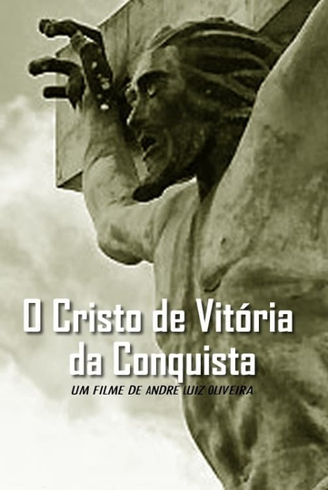 O Cristo de Vitória da Conquista Poster