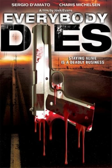 Everybody Dies Poster