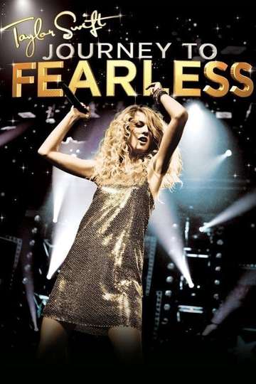 Taylor Swift: Journey to Fearless Poster