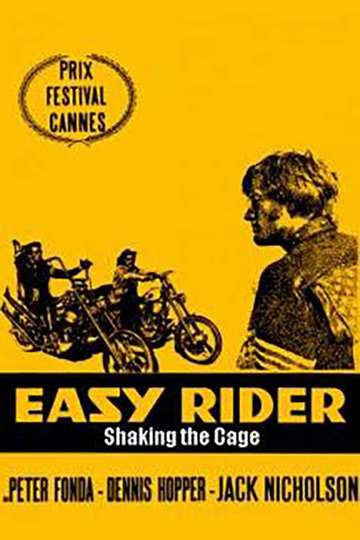 Easy Rider Shaking the Cage Poster