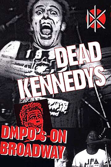 Dead Kennedys DMPOs on Broadway
