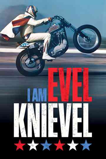 I Am Evel Knievel Poster