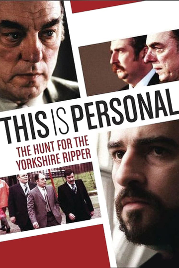 This Is Personal: The Hunt for the Yorkshire Ripper Poster