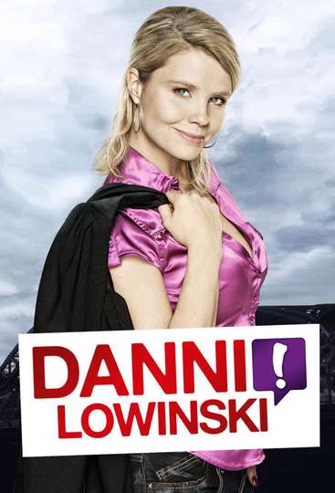 Danni Lowinski Poster
