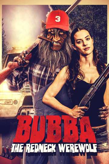 Bubba the Redneck Werewolf