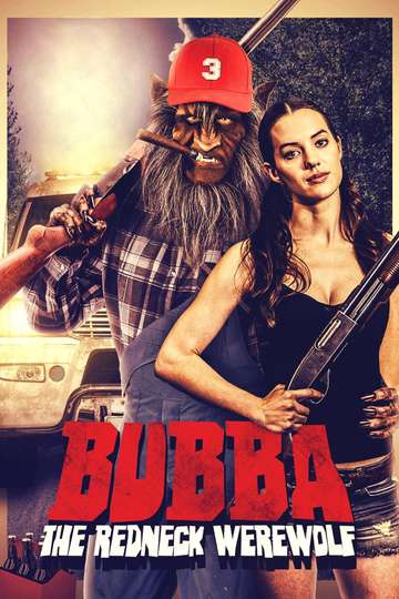 Bubba the Redneck Werewolf Poster