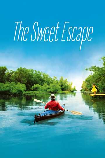 The Sweet Escape Poster