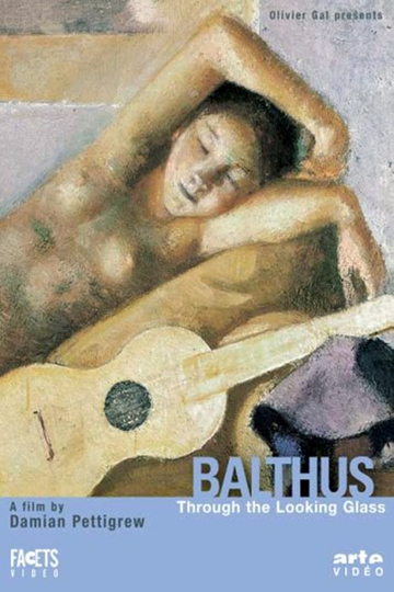 Balthus through the LookingGlass