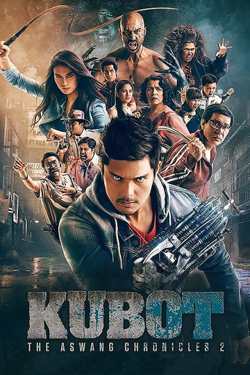 Kubot The Aswang Chronicles 2 Poster