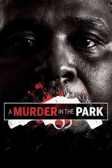 A Murder in the Park Poster