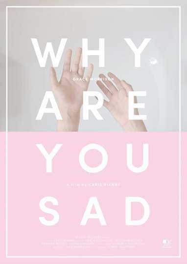 Why Are You Sad Poster
