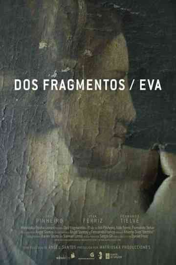 Dos fragmentos  Eva