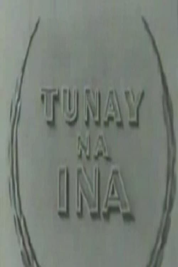 Tunay Na Ina Poster