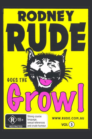 Rodney Rude  Goes The Growl