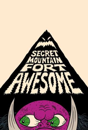 Secret Mountain Fort Awesome Poster