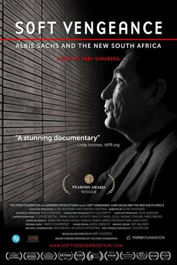 Soft Vengeance Albie Sachs and the New South Africa