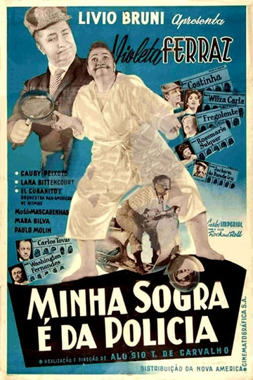 Minha Sogra é da Polícia Poster