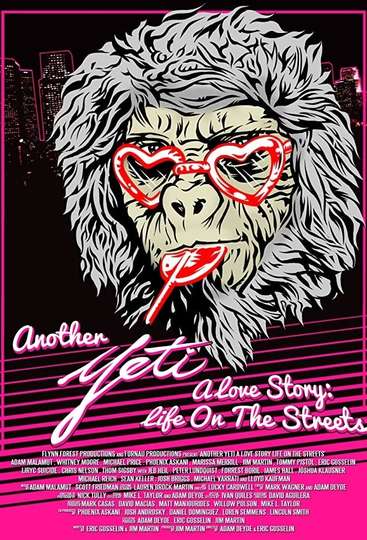 Another Yeti a Love Story Life on the Streets Poster
