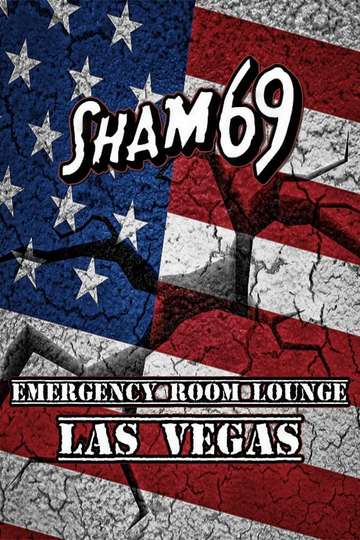 Sham 69  Emergency Room Lounge Las Vegas