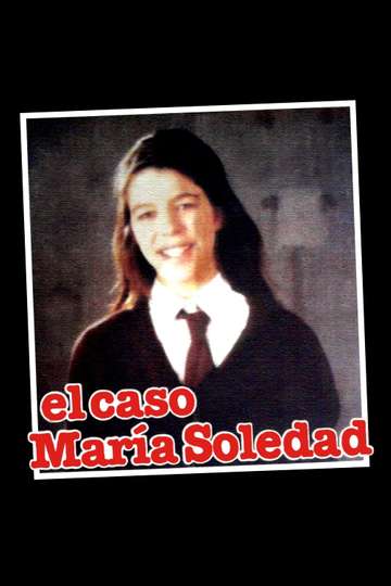 El caso María Soledad Poster