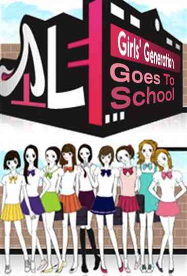 Girls' Generation Goes to School poster