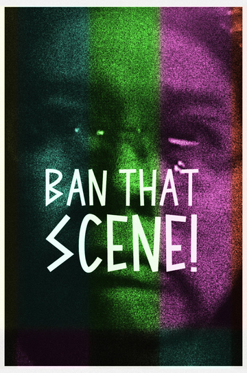 Ban That Scene