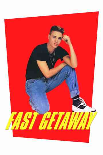 Fast Getaway