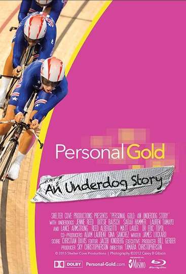 Personal Gold An Underdog Story