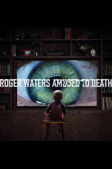 Roger Waters - Amused to Death