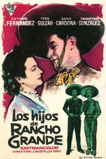 Los hijos de Rancho Grande Poster