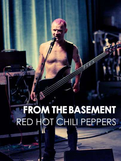 Red Hot Chili Peppers Live from the Basement