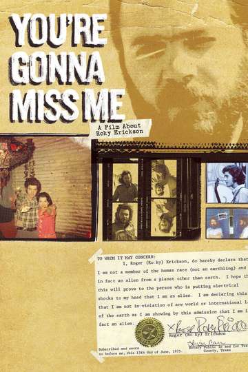 Youre Gonna Miss Me A Film About Roky Erickson Poster