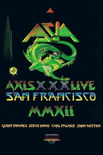Asia - Axis XXX - Live San Francisco MMXII Poster