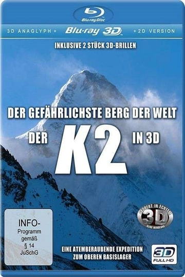 K2  The Most Dangerous Mountain  in the World