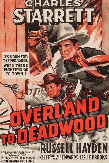 Overland to Deadwood Poster