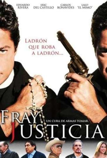 Fray Justicia Poster