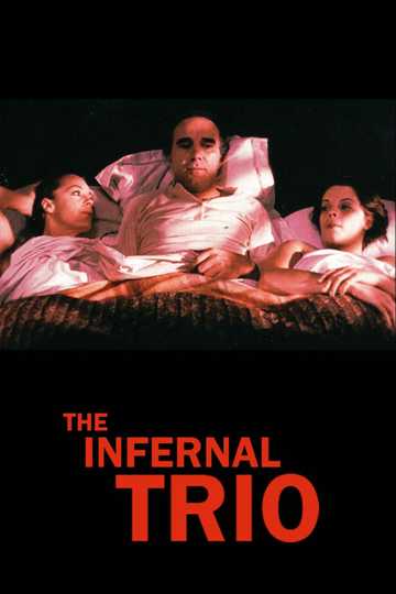 The Infernal Trio Poster