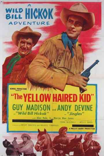 The Yellow Haired Kid poster