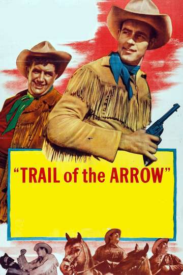 Trail of the Arrow Poster
