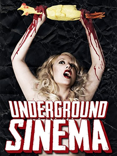 The Underground Sinema Poster