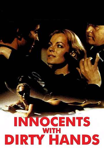 Innocents with Dirty Hands Poster